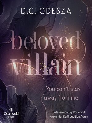 cover image of Beloved Villain – You can't stay away from me (Beloved Villain 2)